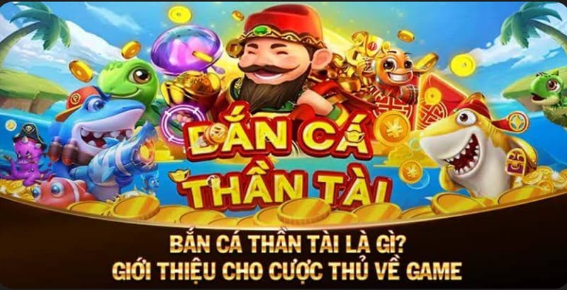 bắn cá thần tài bắn cá thần tài